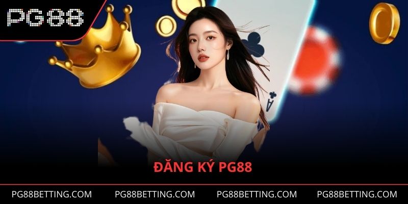 Đăng Ký PG88 - Hành Trang Cá Cược Đầy Lôi Cuốn, Thú Vị